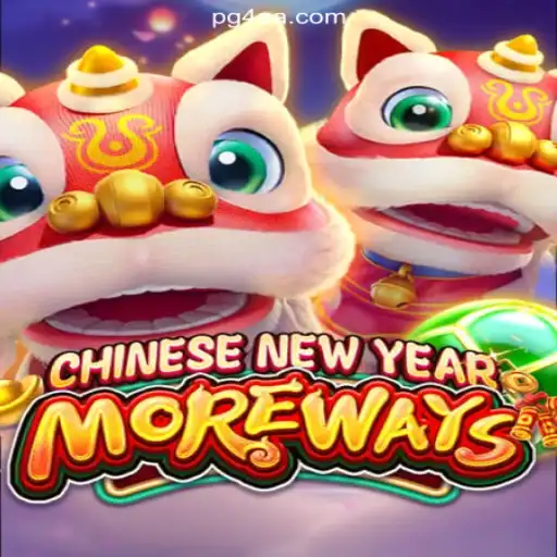 CHINESENEWYEARMOREWAYS: Your Guide to an Exciting Slot Adventure