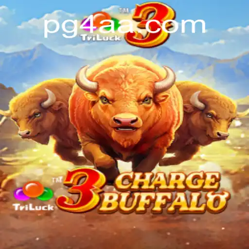 Exploring the Fascinating World of 3ChargeBuffalo: A Premier Game on 4AA.COM Platform-Official Slots Brasil #1