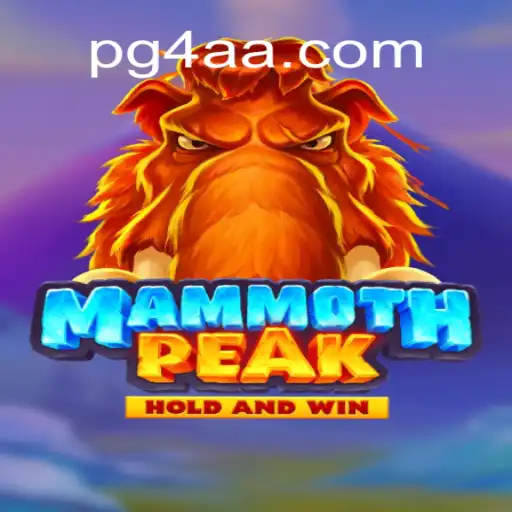 Discover the Thrills of MammothPeak: A Leading Game on 4AA.COM Platform-Oficial Slots Brasil #1
