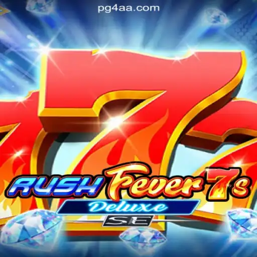 Exploring RushFever7sDeluxeSE: The Exciting World of Oficial Slots on 4AA.COM