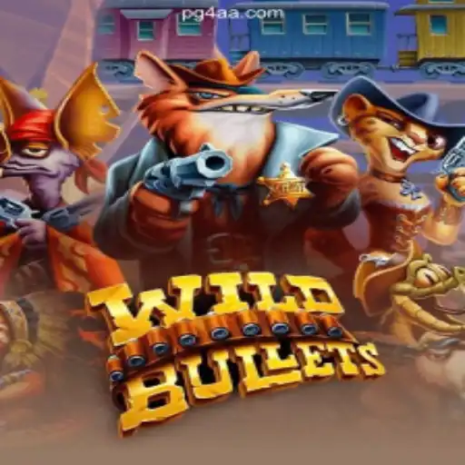 Discover the Thrilling World of WildBullets on 4AA.COM